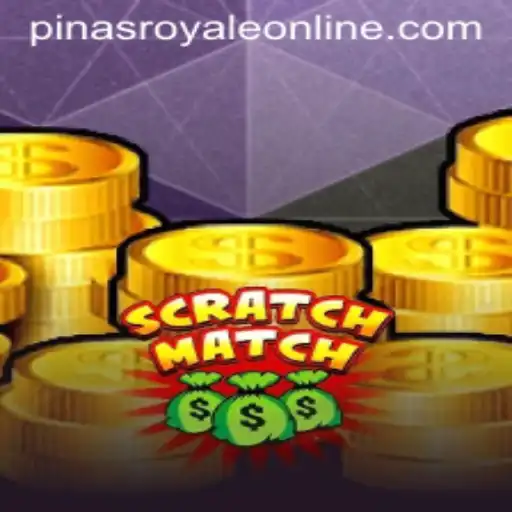 Discover the Exciting World of ScratchMatch: Your Guide to PinasRoyale