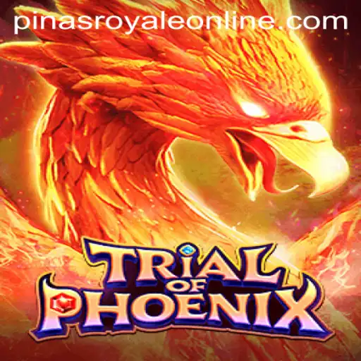 Trial of Phoenix: The Ultimate PinasRoyale Experience